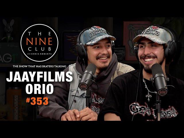 Jaayfilms & Orio | The Nine Club #353