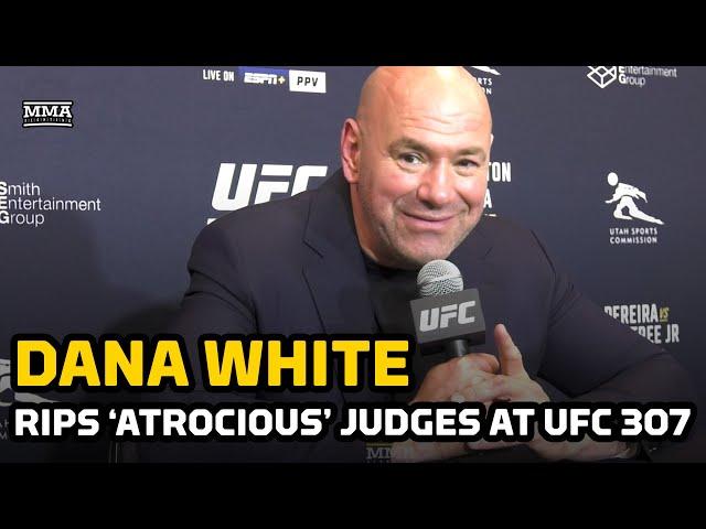 Dana White Rips 'Atrocious' Judges At UFC 307 | MMA Fighting