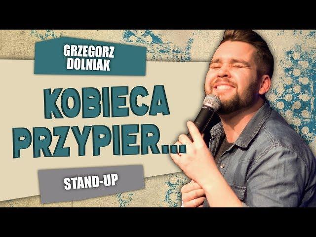 Grzegorz Dolniak - KOBIECA PRZYPIER...