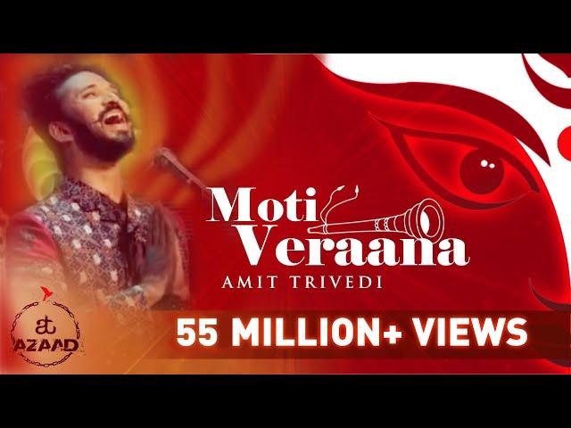 Moti Veraana | New Navratri Song 2020 | Songs of Faith | Amit Trivedi feat. Osman Mir | AT Azaad