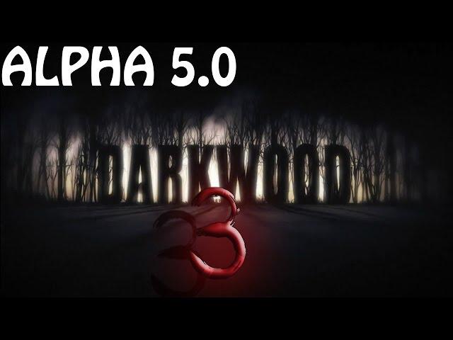 Darkwood Alpha 5.0 - | episode 3 | -THE JUKES