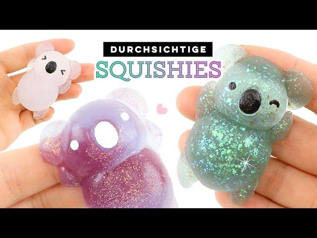 DURCHSICHTIGE Squishies SELBERMACHEN  Drei Produkte im Live Test! Squishy selber basteln!