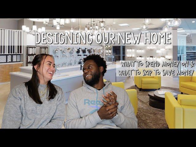 BUILDING OUR NEW HOME: Design Center Upgrades and DIY Projects