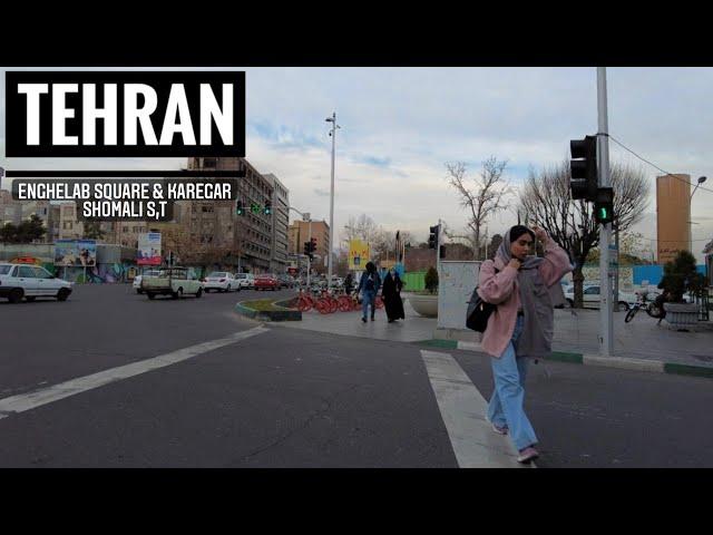 Enghelab Square & Kargar shomali Street / میدان انقلاب و خیابان کارگر شمالی