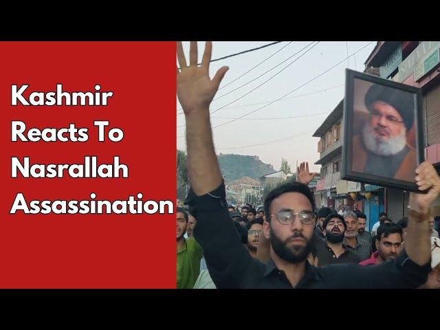 Kashmir Reacts To Nasrallah Assassination