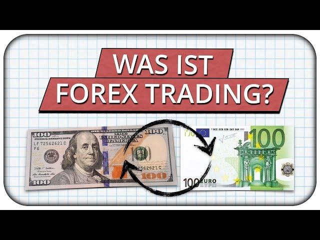 Was ist Forex Trading und wie funktioniert es? - Börse für Anfänger | Börsenlexikon  