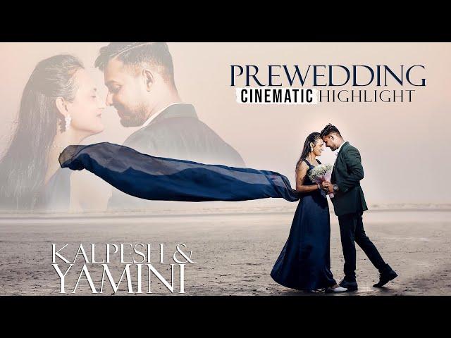 Best Prewedding Cinematic Highlight Video 2024 | Kalpesh & Yamini | Nikhil Sutar Photography & Films