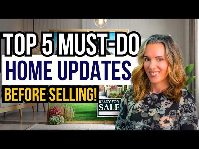 Top 5 Essential Home Updates Before Selling | Portland, OR Real Estate Tips