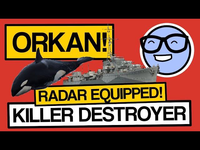 Orkan, Radar Destroyer or Killer Whale? - World of Warships - Clyde Plays LIVE E032