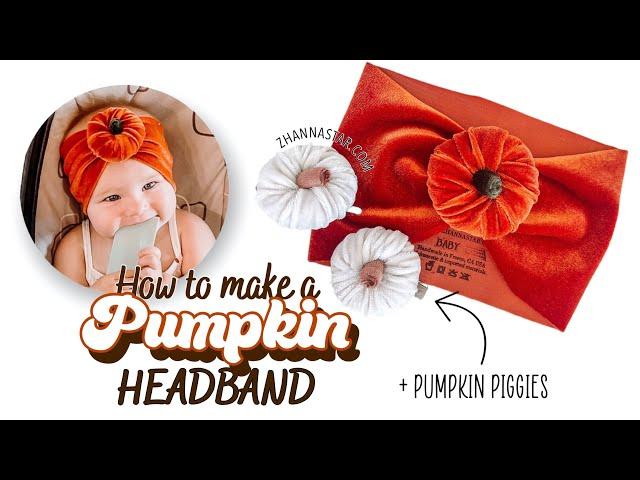 TUTORIAL | How to make a Pumkin Headwrap : Headband and piggies