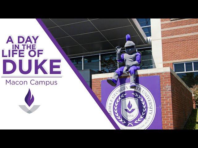 A Day in the Life of Duke: Macon Campus