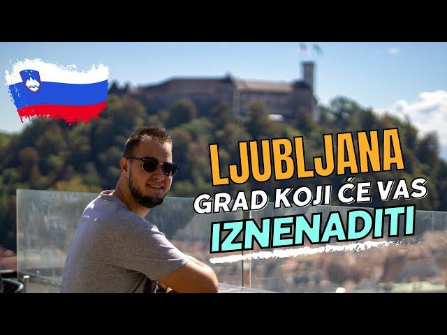 Ljubljana  NAJPODCIJENJENIJI grad u Europi! (Što raditi u Ljubljani?)