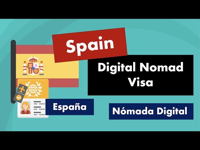 Digital Nomad Visa in Spain (NEW 2023)