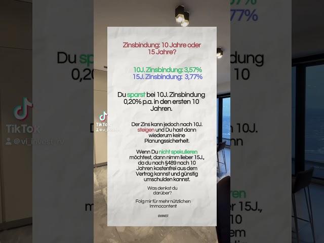Zinsbindung 15J vs. 10J.  #immobilienfinanzierung #zinsbindung
