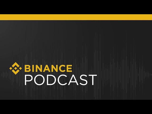 Binance Podcast Episode #8 - Mini Pod: Institutional Market Insights Q2 2019