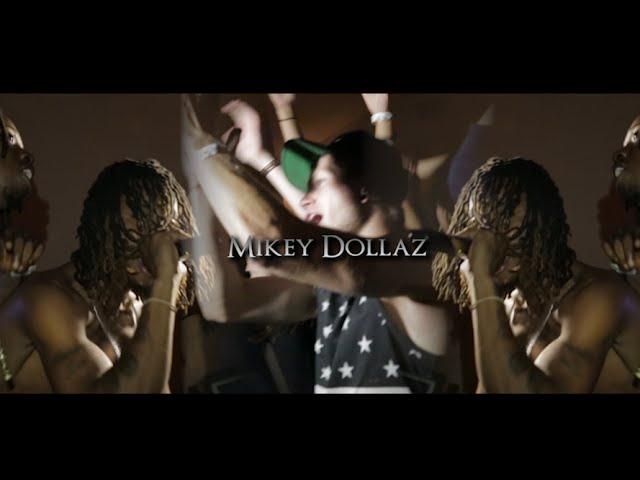 Mikey Dollaz - Not Fuckin Around // Shot by @DollarsignDz