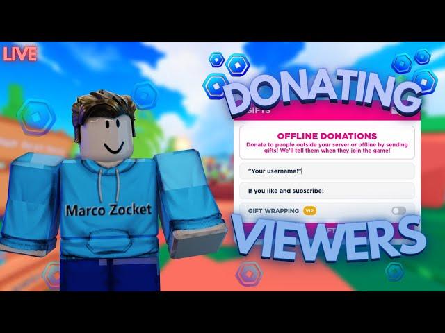 Pls Donate Live Donating To Viewers!