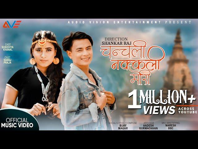 CHANCHALI NAKKALI MORI | New Nepali Song - 2081 | Saroj Praja | Subbi  Khanal | Bijay Magar