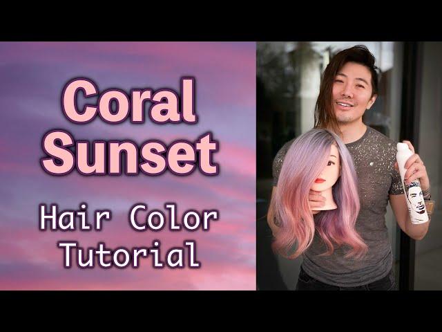 Coral Sunset Hair Color Tutorial