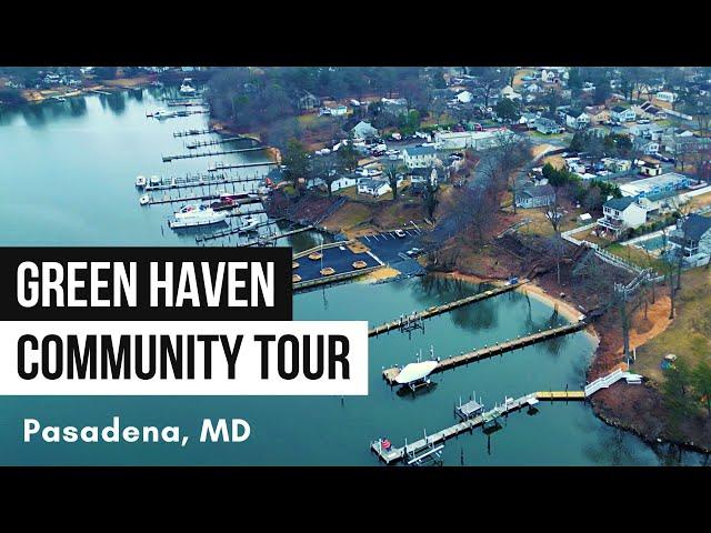 Green Haven Community Tour in Pasadena Maryland