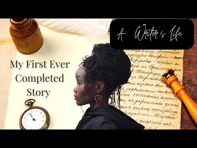 My First Story ~ a writer's life