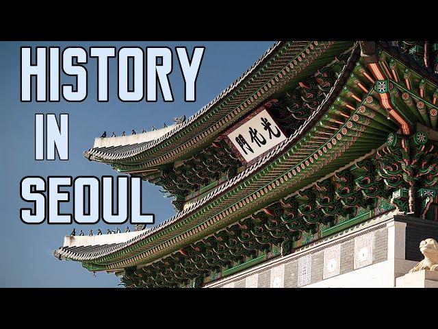 Seoul City of History | Historic Places to visit in Seoul RIGHT NOW, South Korea