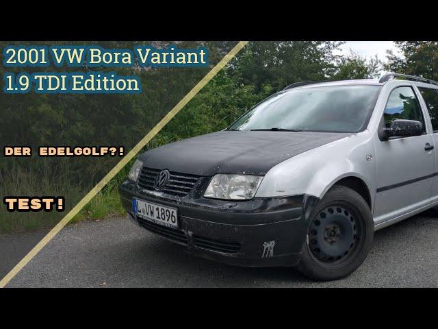 Der EDELGOLF?! 2001 VW Bora Variant 1.9 TDI Edition Test! [POV]