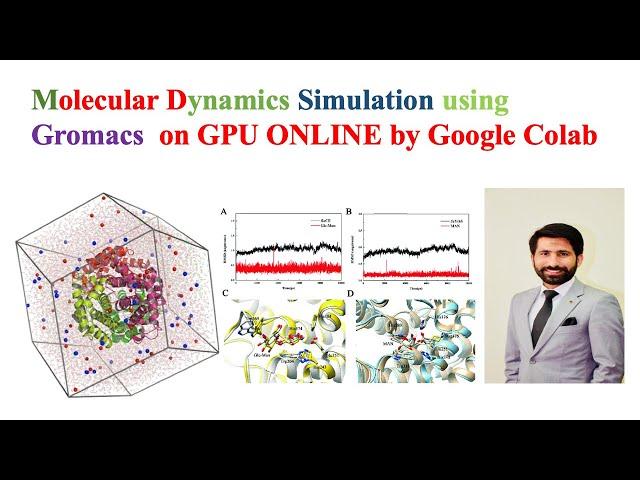 Molecular Dynamics Simulation  on GPU ONLINE  using GROMACS by Google Colab for totally FREE