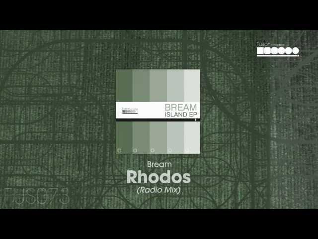 Bream - Rhodos (Radio Mix)