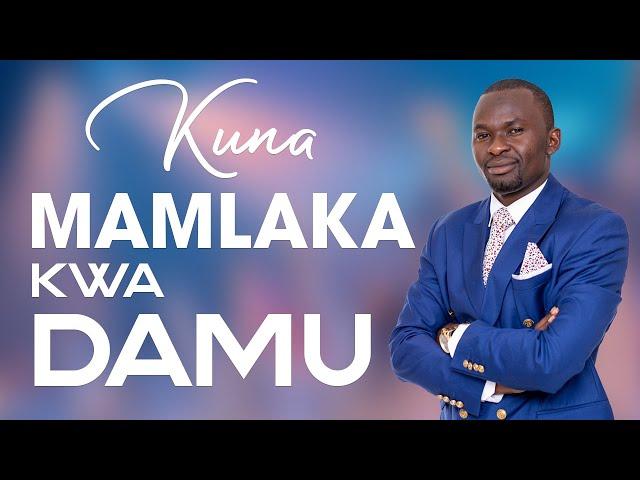 KUNA MAMLAKA KWA DAMU BY BROTHER ENOCK