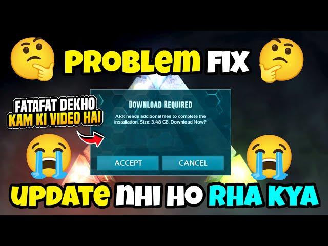 ARK SURVIVAL NEW UPDATE PROBLEM FIX  DEKHO KAM KI VIDEO HAI