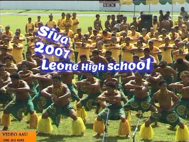 LEONE HIGH SCHOOL : Siva fa'aleaganu'u (2007)