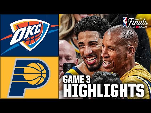 NBA Finals Game 3: Oklahoma City Thunder vs. Indiana Pacers | Full Game Highlights | NBA on ESPN