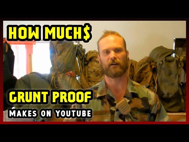 This Is How much money Grunt Proof makes on YouTube 2024