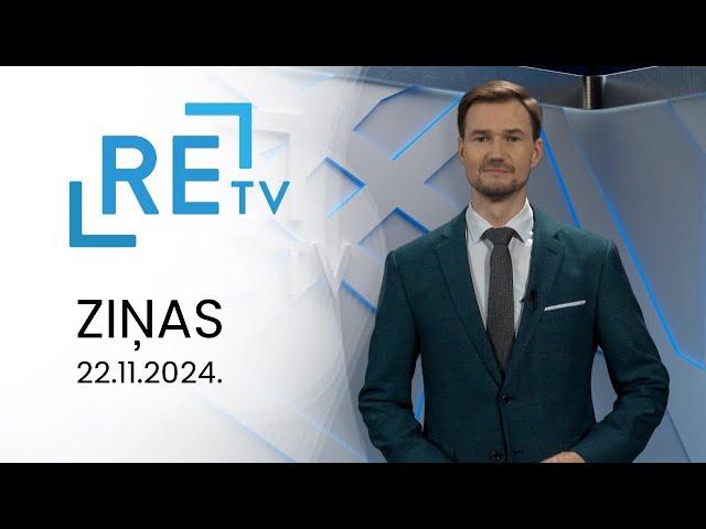 ReTV Ziņas 21.00 (22.11.2024.)