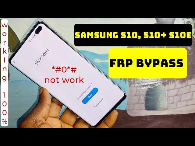 Samsung S10, S10+, S10e Frp Bypass 2023/Google Account Lock Remove