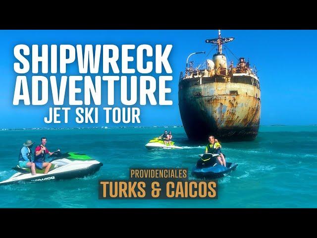 Shipwreck Adventure Jet Ski Tour - Turks & Caicos