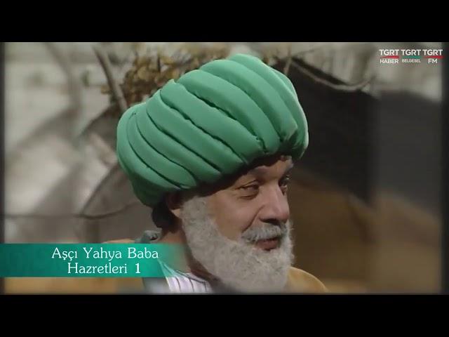 Aşçı Yahya Baba Hazretleri 1