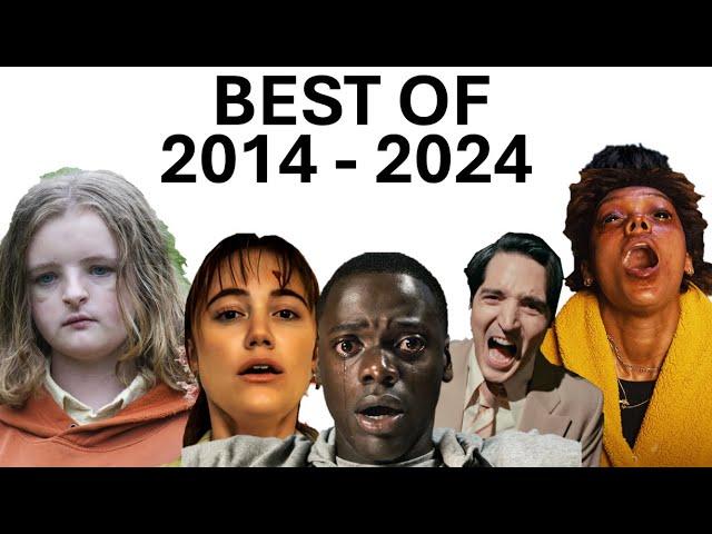 The Best Horror Films of Every Year For This Past Decade