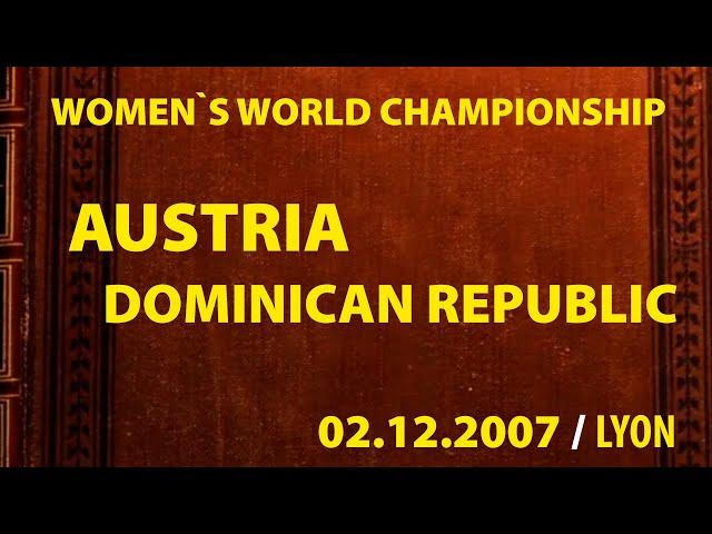 Austria vs Dominican Republic / Handball / Women`s World Championship 2007