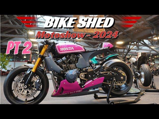 Bike Shed Motoshow 2024 Pt2