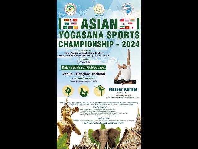 ASIAN YOGASANA SPORT CHAMPIONSHIP IN BANGKOK OCTOBER 2024 || MASTER KAMAL