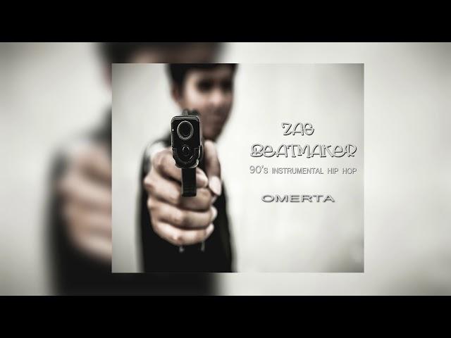 "Omerta"90's Old School Instrumental Rap Hip Hop Boom Bap Beat Prod By ZAG BEATMAKER