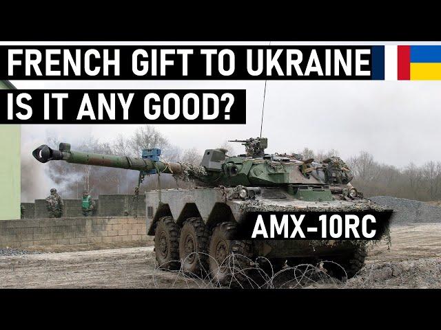 Is French Gift to Ukraine Any Good? AMX-10RC Analysis