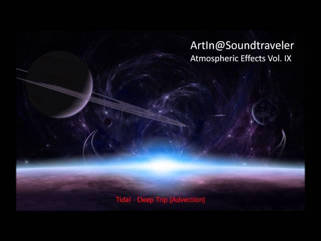 Atmospheric Drum 'n Bass-Mix by ArtIn@Soundtraveler - Atmospheric Effects Vol. IX