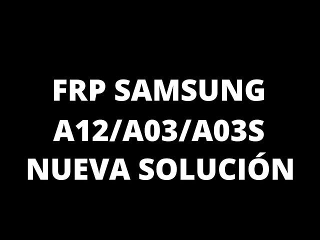 COMO ELIMINAR CUENTA GOOGLE  SAMSUNG GALAXY A12/A03/A03S SOLUCIÓN SIN PC CLEAR DATA NOT SUPPORTED