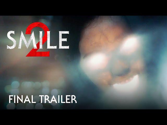 SMILE 2 ｜ Final Trailer 2024 | Get tickets now!