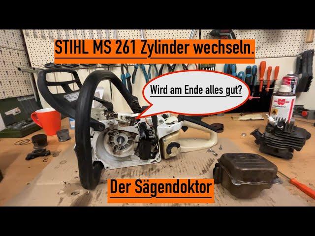 STIHL MS 261 Zylinder wechseln nach komischen Geräuschen. #stihl #kettensäge #husqvarna #sägendoktor