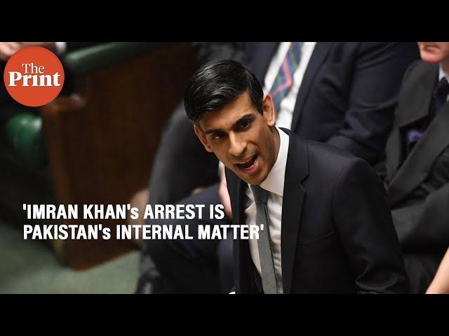 'Imran Khan's arrest is an internal matter of Pakistan', says UK PM Rishi Sunak