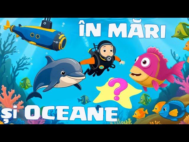 Submarinul si Vietuitoarele Lumii Subacvatice - In Mari si Oceane - Desene animate educative